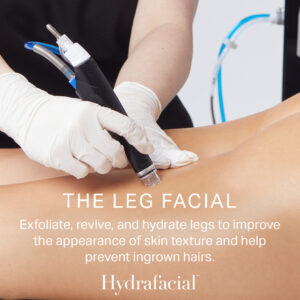 The leg facial Exfoliate, revive, and hydrate legs to improve the appearance of skin textures and help prevent ingrown hairs. Hydrafacial™